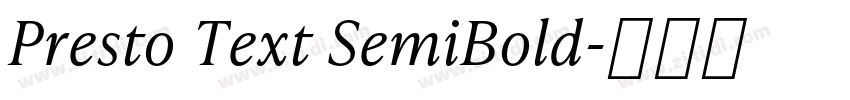 Presto Text SemiBold字体转换